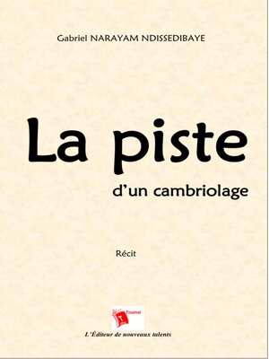 cover image of La Piste D'Un Cambriolage